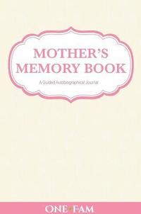 bokomslag Mother's Memory Book