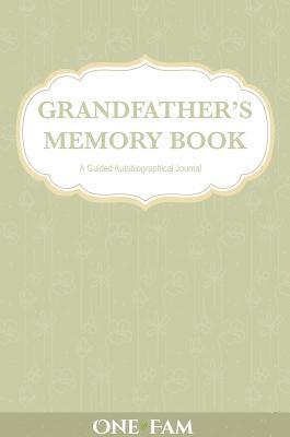 Grandfather's Memory Book 1