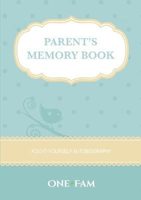 Parent's Memory Book 1