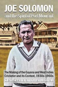 bokomslag Joe Solomon and the Spirit of Port Mourant