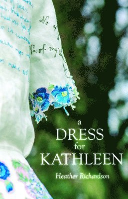 Heather Richardson - Dress for Kathleen, Häftad