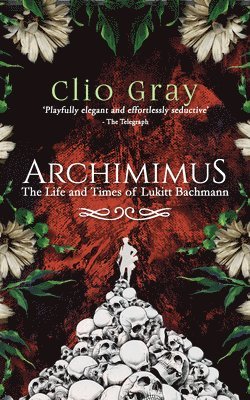 Clio Gray - Archimimus, Häftad
