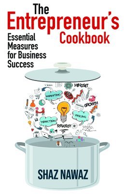 bokomslag The Entrepreneur's Cookbook