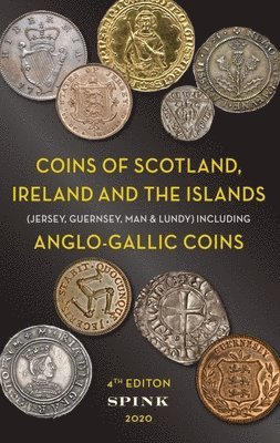 bokomslag The Coins of Scotland, Ireland & the Islands 4th edition