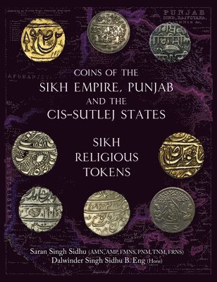 bokomslag Coins of the Sikh Empire, Punjab and the Cis-Sutlej States