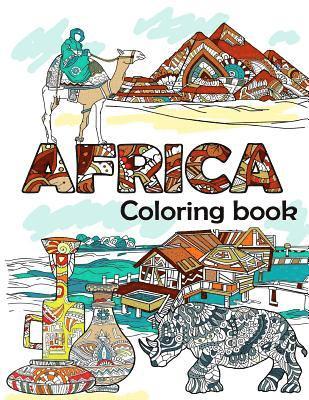 bokomslag Africa Coloring Book: Adult Colouring Fun, Stress Relief Relaxation and Escape