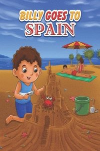 bokomslag Billy Goes To Spain: Funny Bedtime Story for Children Kids