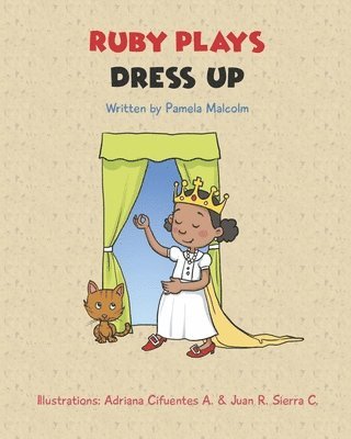 Ruby Plays Dress Up 1