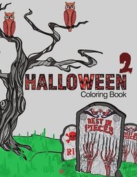 bokomslag Halloween 2 Coloring Book: Adult Coloring Fun, Stress Relief Relaxation and Escape