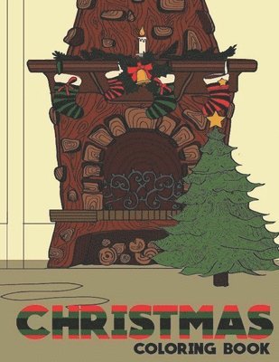 Christmas Coloring Book: Adult Coloring Fun, Stress Relief Relaxation and Escape 1
