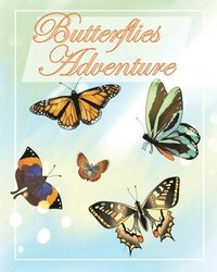 bokomslag Butterflies Adventure: Children's books about Bullying/Friendship/Diversity/Kindness Accepting Differences and Being Inclusive