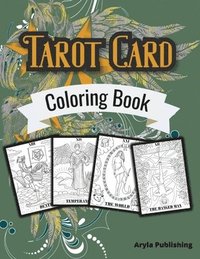 bokomslag Tarot Card Coloring Book: Adult Teen Colouring Page Fun Stress Relief Relaxation and Escape