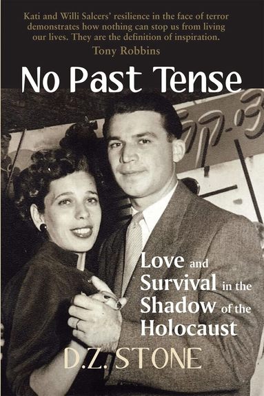 D.Z. Stone, David Cesarani, Tony Kushner, Milton Shain - No Past Tense, Häftad