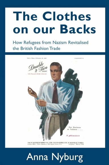 Anna Nyburg - Clothes on our Backs, Inbunden