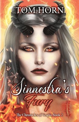 bokomslag Sinnestra's Fury: The Chronicles of Vespia Book 2