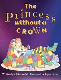bokomslag The Princess Without a Crown