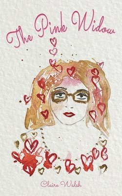 Claire Walsh - Pink Widow, Häftad