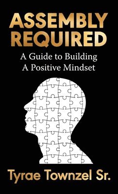 Tyrae Townzel Sr, Sr. Townzel, Tyrae, Tyrae Townzel Sr. - Assembly Required, Inbunden