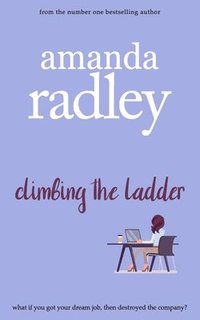 bokomslag Climbing The Ladder