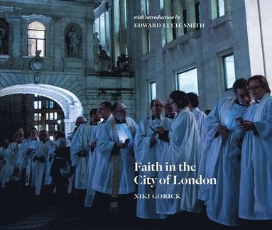 bokomslag Faith in the City of London