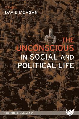 Unconscious in Social and Political Life 1
