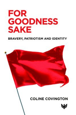 Coline Covington - For Goodness Sake, Häftad