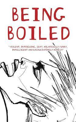 T.R. Scott, T. R. Scott, T R Scott - Being Boiled, Häftad
