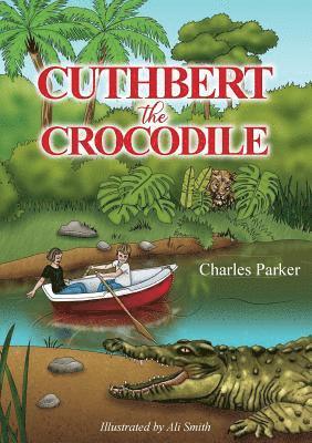 bokomslag Cuthbert the Crocodile