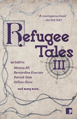 bokomslag Refugee Tales: 3