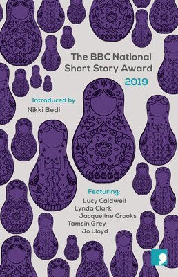 bokomslag The BBC National Short Story Award 2019