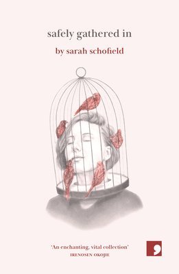 Sarah Schofield - Safely Gathered In, Häftad