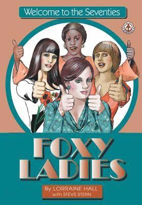 Steve Stern - Foxy Ladies, Häftad