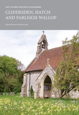 bokomslag Victoria History of Hampshire: Cliddesden, Hatch and Farleigh Wallop