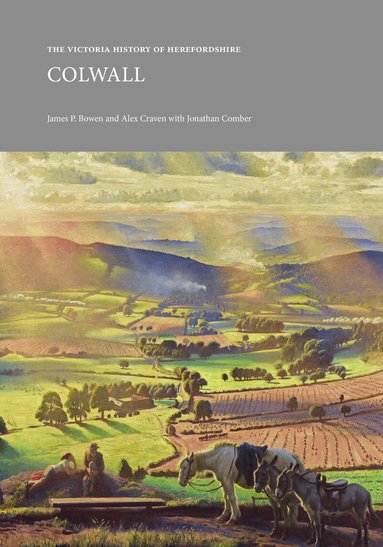 James P. Bowen, Alex Craven - Victoria History of Herefordshire: Colwall, Häftad