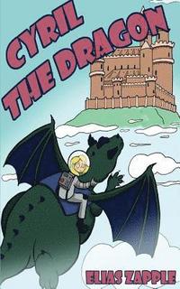 bokomslag Cyril the Dragon