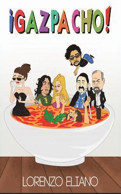 bokomslag ¡Gazpacho!