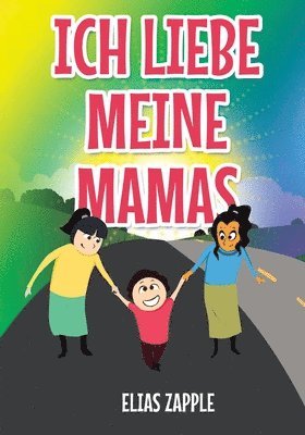 Ich Liebe Meine Mamas 1