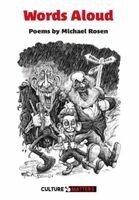 Michael Rosen, Mike Quille - Words Aloud, Häftad