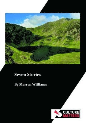 Merryn Williams, Mike Quille - Seven Stories, Häftad
