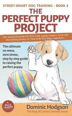 Dominic Hodgson - Perfect Puppy Project, Häftad
