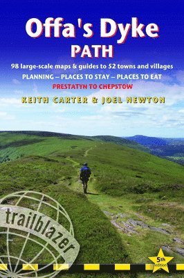 Offa's Dyke Path: British Walking Guide: Planning, Places to Stay, Places to Eat; Includes 98 Large-Scale Walking Maps