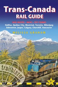 bokomslag Trans-Canada Rail Guide