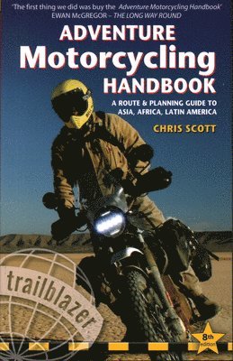 bokomslag Adventure Motorcycling Handbook Trailblazer Guide