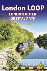 bokomslag London LOOP - London Outer Orbital Path (Trailblazer British Walking Guides)
