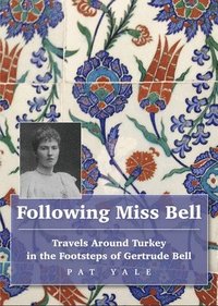 bokomslag Following Miss Bell