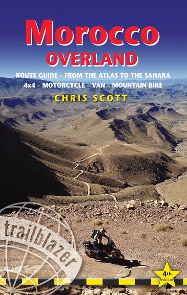 Chris Scott - Morocco Overland Trailblazer Guide, Häftad