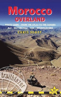 Chris Scott - Morocco Overland Trailblazer Guide, Häftad