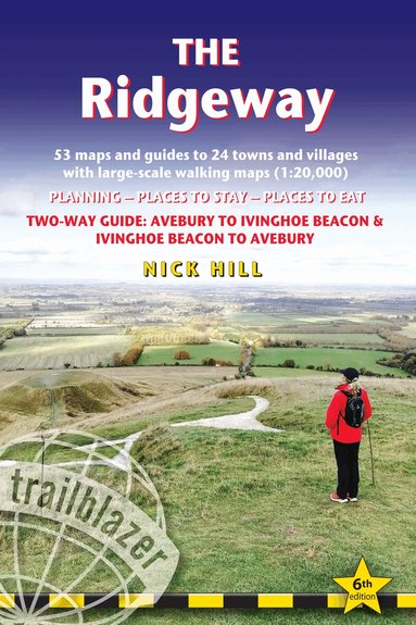 Nick Hill - Ridgeway Trailblazer Walking Guide, Häftad