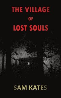 bokomslag Village of Lost Souls