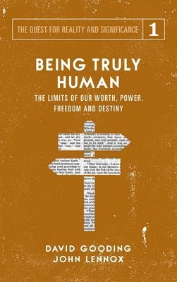 Being Truly Human 1